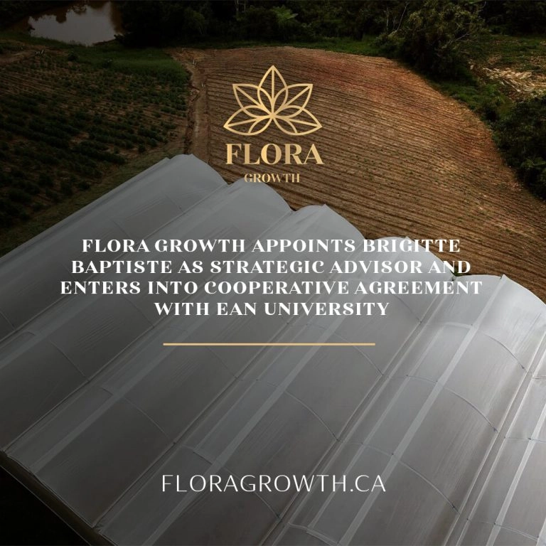 Flora growth engages brigitte baptiste as strategic advisor and enters into cooperative agreement with ean university